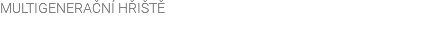 MULTIGENERAČNÍ HŘIŠTĚ